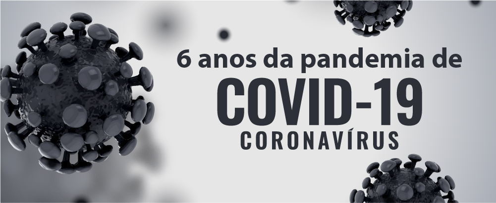 6 anos de covid 19.jpg
