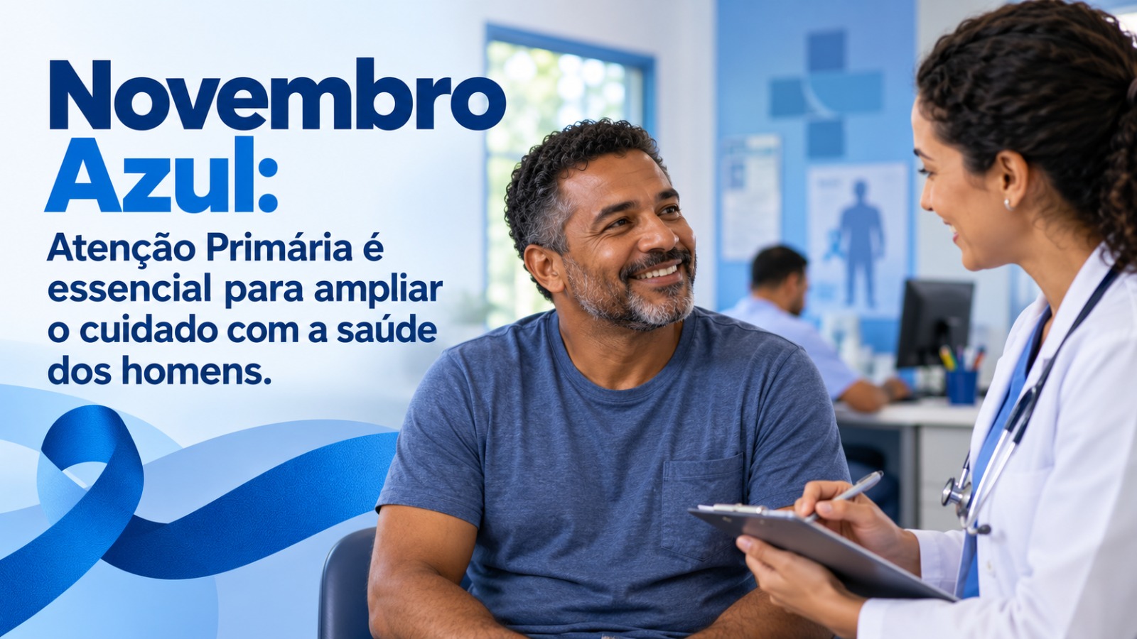 Novembro Azul: Atenção Primária é essencial para ampliar o cuidado com a saúde dos homens